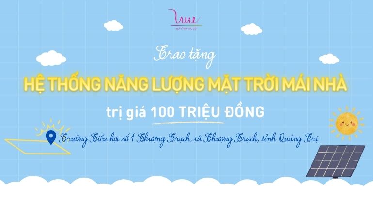 Trao tặng hệ thống năng lượng mặt trời mái nhà trị giá 100 triệu đồng cho Trường Tiểu học số 1 Thượng Trạch, xã Thượng Trạch, tỉnh Quảng Trị
